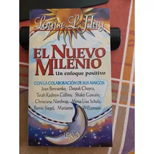 El Nuevo Milenio, Louise Hay