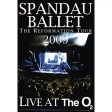 Dvd Spandau Ballet - The Reformation Tour 2009 (lacrado)