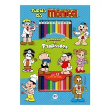 Livro Infantil Turma Da Monica Conhendo As Profissões