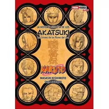 Naruto Historia Secreta De Los Akatsuki Manga Panini Mexico