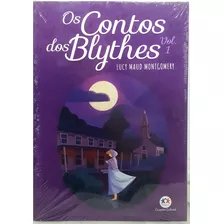 Livro Os Contos Dos Blythes Volume Vol. 1 - Lucy Maud Montgomery