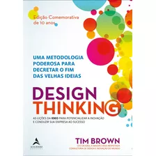 Livro Design Thinking Edição Comemorativa 10 Anos