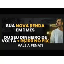 Nova Renda Extra Em 1 Mes