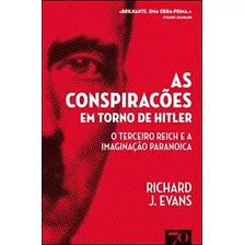 Libro As Conspirações Em Torno De Hitler O Terceiro Reich E