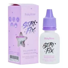 Diluidor De Maquiagem Ruby Rose Stay Fix Textura Leve 15ml