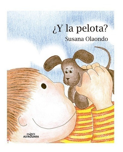Y La Pelota? - Susana Olaondo