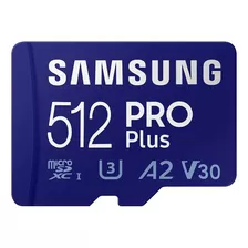 Tarjeta De Memoria Samsung 512gb Pro Plus Clase 10 U3 4k