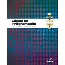 Lógica De Programação, De Xavier, Gley Fabiano Cardoso. Editora Serviço Nacional De Aprendizagem Comercial, Capa Mole Em Português, 2001