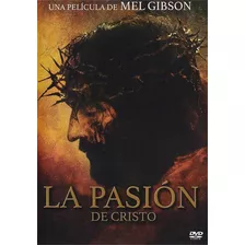 La Pasión De Cristo - Mel Gibson - Dvd