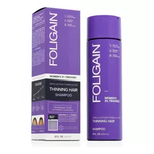  Foligain Shampoo Triple Acción Para Mujeres Con 2% Trioxidil