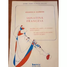 Partitura Sonatina Francesa Eduardo.a Alemann Ed Barry