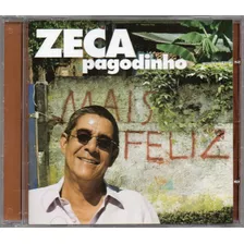 Zeca Pagodinho - Mais Feliz (cd)