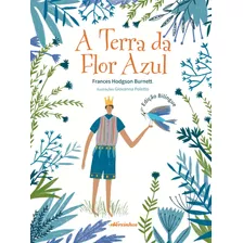 Livro A Terra Da Flor Azul