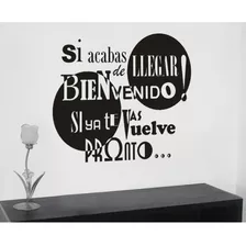 Vinilo Decorativo Frase Bienvenida Vuelve Pronto Vinilandia