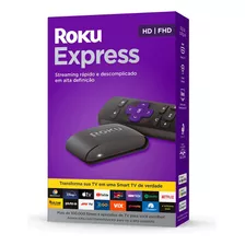 Roku Express Streaming Transforma Tv Smart Wi-fi Banda Dupla