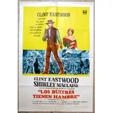 Los Buitres Tienen Hambre Clint Eastwood Afiche Cine (c