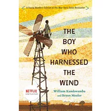 Libro Boy Who Harnessed The Wind, The - Young Readers Editio