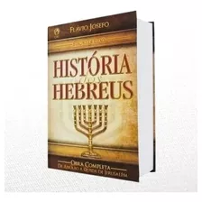 História Dos Hebreus - Edição De Luxo, De Josefo, Flávio. Ed
