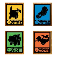 Kit 4 Placas Decorativas Gamer Pokemon Eu Escolho Voce