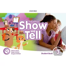 Show And Tell 3 2nd Ed - Student´s Book + Lingokids Home