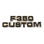 Oem Nameplate Emblem Chrome & Black For Ford F-350 Laria Oab