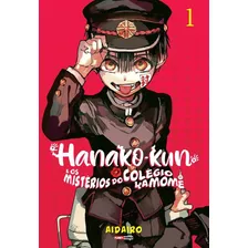Livro Hanako-kun E Os Mistérios Do Colégio Kamome - 01