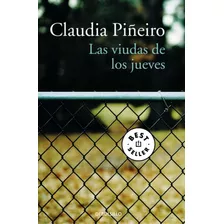 Libro Las Viudas De Los Jueves - Bolsillo - Claudia Piñeiro