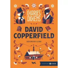 David Copperfield: Edição Comentada E Ilustrada, De Dickens, Charles. Editora Schwarcz Sa, Capa Dura Em Português, 2021