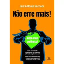 Não Erre Mais: Edição Especial Dos 50 Anos Da Publicação Da Primeira Edição, De Luiz Antonio Sacconi. Editorial Matrix, Tapa Mole En Português, 2023