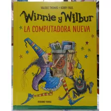 Winnie Y Wilbur - La Computadora Nueva