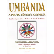 Umbanda - A Protossíntese Cósmica