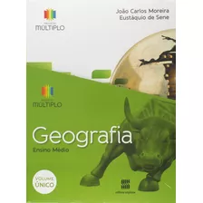 Projeto Multiplo - Geografia, De Sene, Eustáquio De. Editora Somos Sistema De Ensino, Capa Mole Em Português, 2014