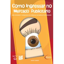 Como Ingressar No Mercado Publicitário