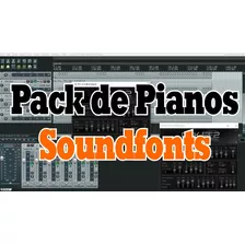 Samples Soundfonts - Pack De Pianos - Rhodes - Etc