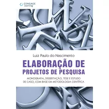 Elaboracao De Projetos De Pesquisa