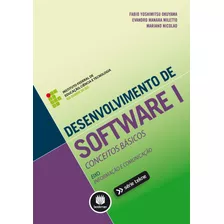 Desenvolvimento De Software I: Conceitos Básicos, De Okuyama, Fabio Yoshimitsu. Série Tekne Bookman Companhia Editora Ltda., Capa Mole Em Português, 2014