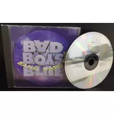 Cd Bad Boys Blue Bang Bang Bang ( Eurodance Raro )