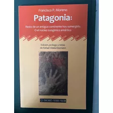 Patagonia, Restos De Un Antiguo Continente Hoy Sumergido 