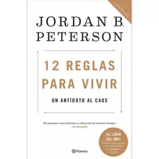 Pasta Dura - 12 Reglas Para Vivir - Jordán B. Peterson
