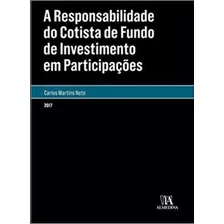 Responsabilidade Do Cotista De Fundo De Investimento Em Part