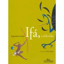 Ifá O Adivinho, De Prandi, Reginaldo. Editora Schwarcz Sa, Capa Mole Em Português, 2002