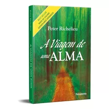 Livro A Viagem De Uma Alma