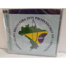 Cd Associação Brasileira Dos Professores De Capoeira Lacrado