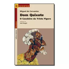 Dom Quixote E O Cavalo Da Triste Figura