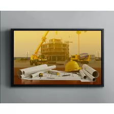 Quadro Decorativo Engenharia Civil Arquiteto Moldura Filete