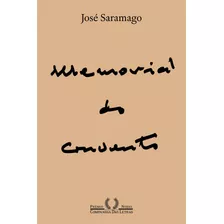 Memorial Do Convento (nova Edição), De Saramago, José. Editora Schwarcz Sa, Capa Mole Em Português, 2020