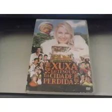 Dvd - Xuxa E O Tesouro Da Cidade Perdida - ( 2004 ) 