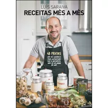 Livro Receitas Mês A Mês 48 Pratos Com Os Sabores Mais Autên