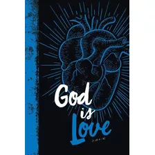 Bíblia Nvt God Is Love, De Maquinaria Editorial. Série 01, Vol. 01. Editora Sankto, Capa Dura, Edição 01 Em Português, 2020 Cor Preto, Letra Normal