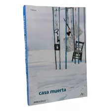 Libro: Casas Muertas - Miguel Otero Silva